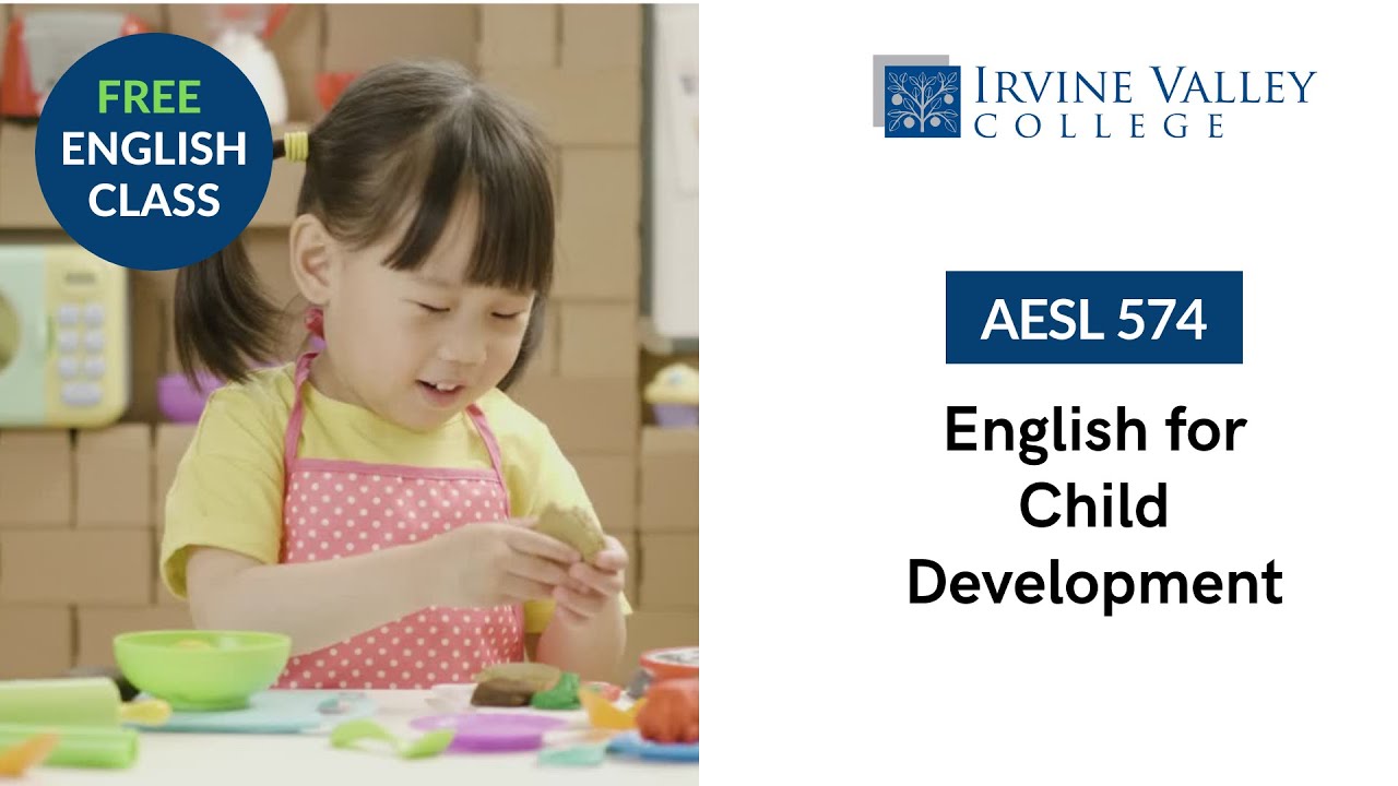 AESL 574 - English for Child Development