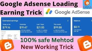 AdSense Loading Method 2023 Earn100+$ From Google AdSense Loading |  Organic Traffic(NO Invalid Cut)
