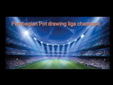 pot-drawing-liga-champion-2019/2020