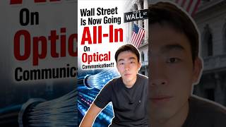 After NVIDIA!!! Wall Street Is Now Going All-In On Optical Communication!!! #ai
