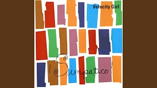 Video thumbnail of "Velocity Girl - Labrador"