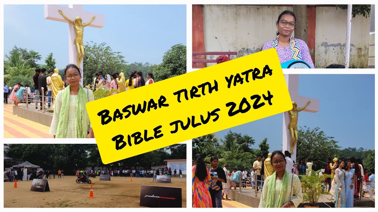 BASWAR TIRTH YATRA 2024 BIBLE JULUS NACH 💖💕🤲 #viralvideo #videos #views ...