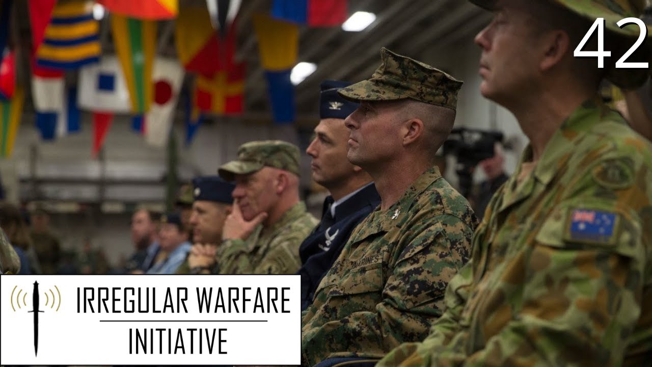 Strength in Numbers: The Future of Coalition Building and IW | Irregular Warfare Podcast | EP 42