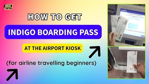 How To Print Boarding Pass at Airport Indigo