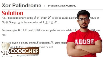 Xor Palindrome (XORPAL) : February Long 2022 - II | CodeChef Solution