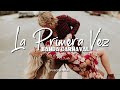 Banda Carnaval - La Primera Vez (Letra)