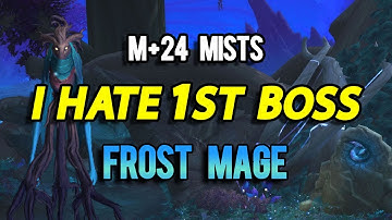 9.1.5 M+24 MISTS FROST MAGE DPS POV MYTHIC PLUS