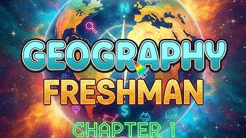 Geography Freshman Full Course Chapter 1 ||ጂዖግራፊ ፍረሽማን ኮርስ ምዕራፍ 1 ሙሉ @Further_Explanation 