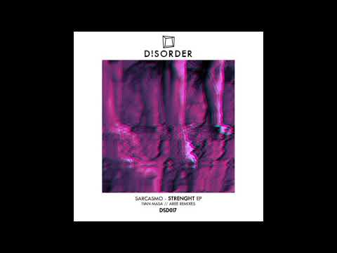 Sarcasmo - Strenght (Ivan Masa Remix)