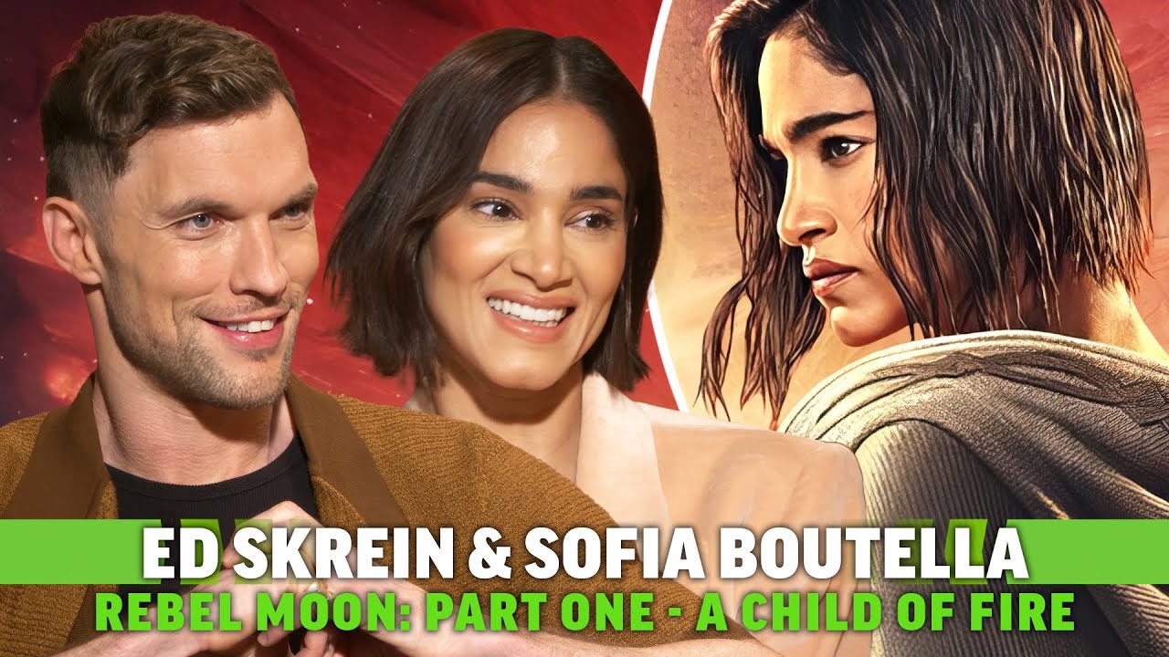 Sofia Boutella & Ed Skrein Reveal Why Rebel Moon 2 Is an Actor's Dream