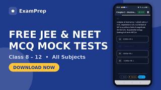 ExamPrep App – JEE & NEET MCQ Practice for Class 8-12 | Free Mock Tests