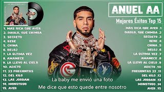 Anuel AA Grandes Exitos Mix 2023 - Anuel AA Las Mejores Canciones Actuales Para Este (Letra/Lyric)