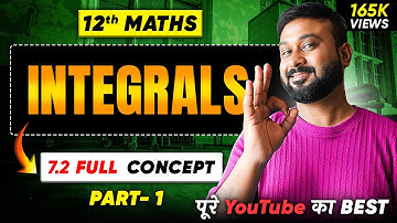 Class 12 Math NCERT | Chapter 7 Integral | Ex 7.2 Introduction | VidyaWise | 2025-26