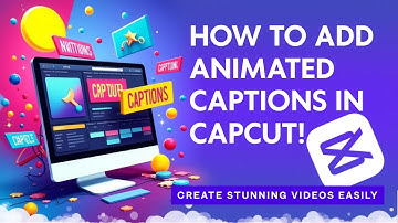 How to Add Animated Captions in CapCut PC | Easy Step-by-Step Tutorial (2025)