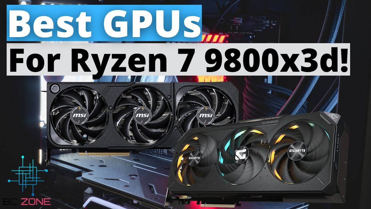 🏆 THE BEST GPU FOR RYZEN 7 9800X3D IN 2025 ✓ BEST PREMIUM & TOP