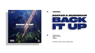 Naffar & Murdbrain - Back It Up [Copyright Free] Resimi