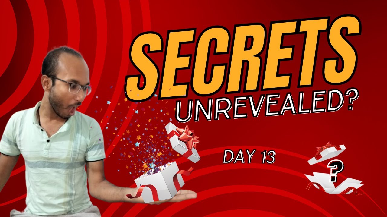What is my Secret Gift | Let's Reveal the hidden Secret | Day 13 | VLOG