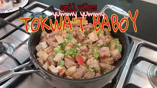 TOKWA'T BABOY || Today's Recipe || Emil Vibes