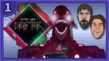 Hyper Light Drifter | Go With It | Part 1 - GDPG