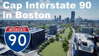 Cap More Of Interstate 90 In Boston