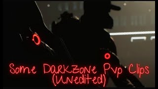 The Division 2 I Some DZ PvP Clips (Unedited) I Dark Zone I PvP I TU 20.3