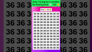 Find 63 😱🤔 join for more puzzle 🧩 #viral #brainteasers #numbers #shorts #trending #fypシ #quiz #new