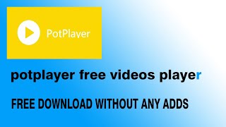 Potplayer HD Videos Player for 1 gb ram pc  (TECHYTINFO) screenshot 1