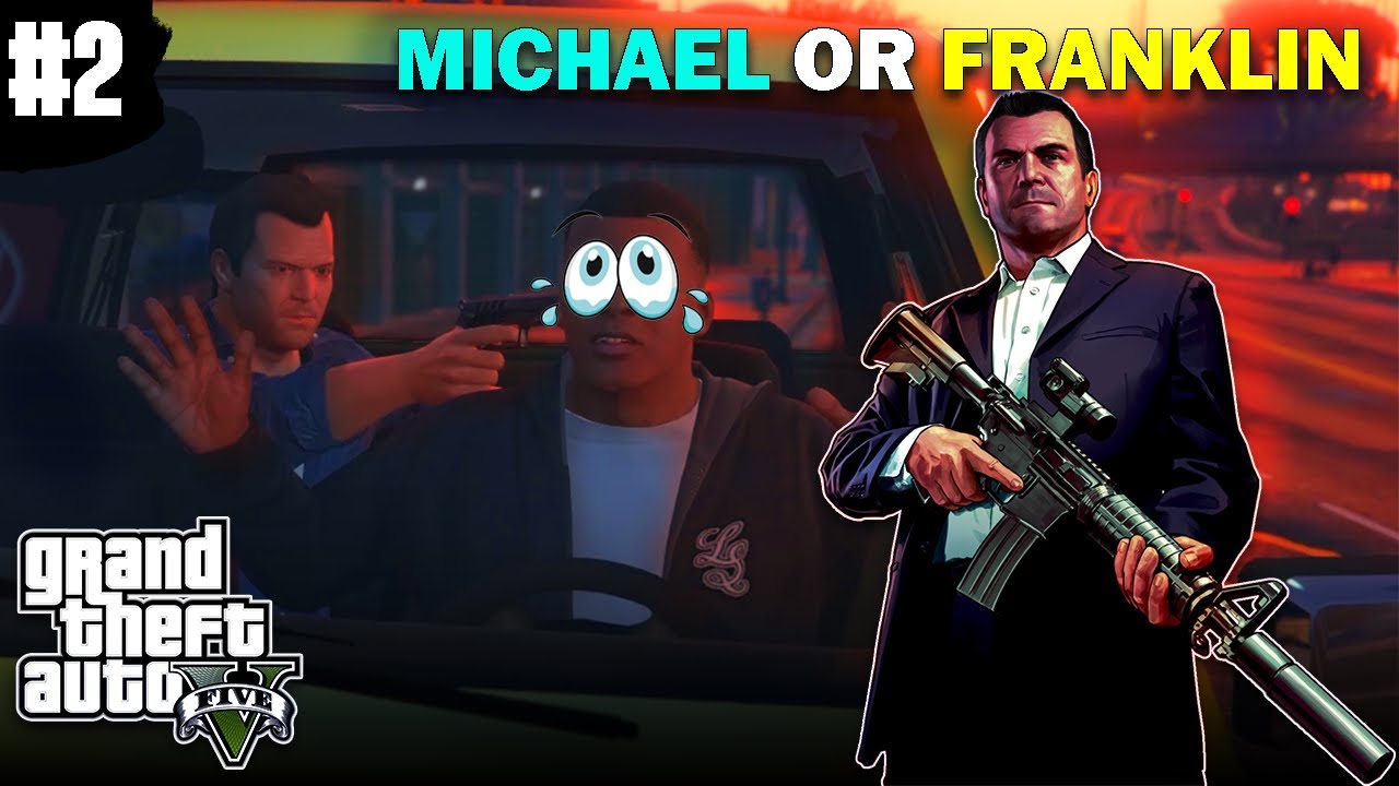 WELCOME TO LOS SANTOS | Michael OR Franklin | GTA V Gameplay Part #2 ...