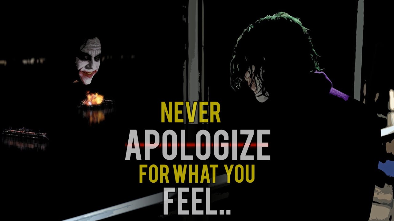 Never Apologize | Joker | Quotes | Premium Motivation - YouTube
