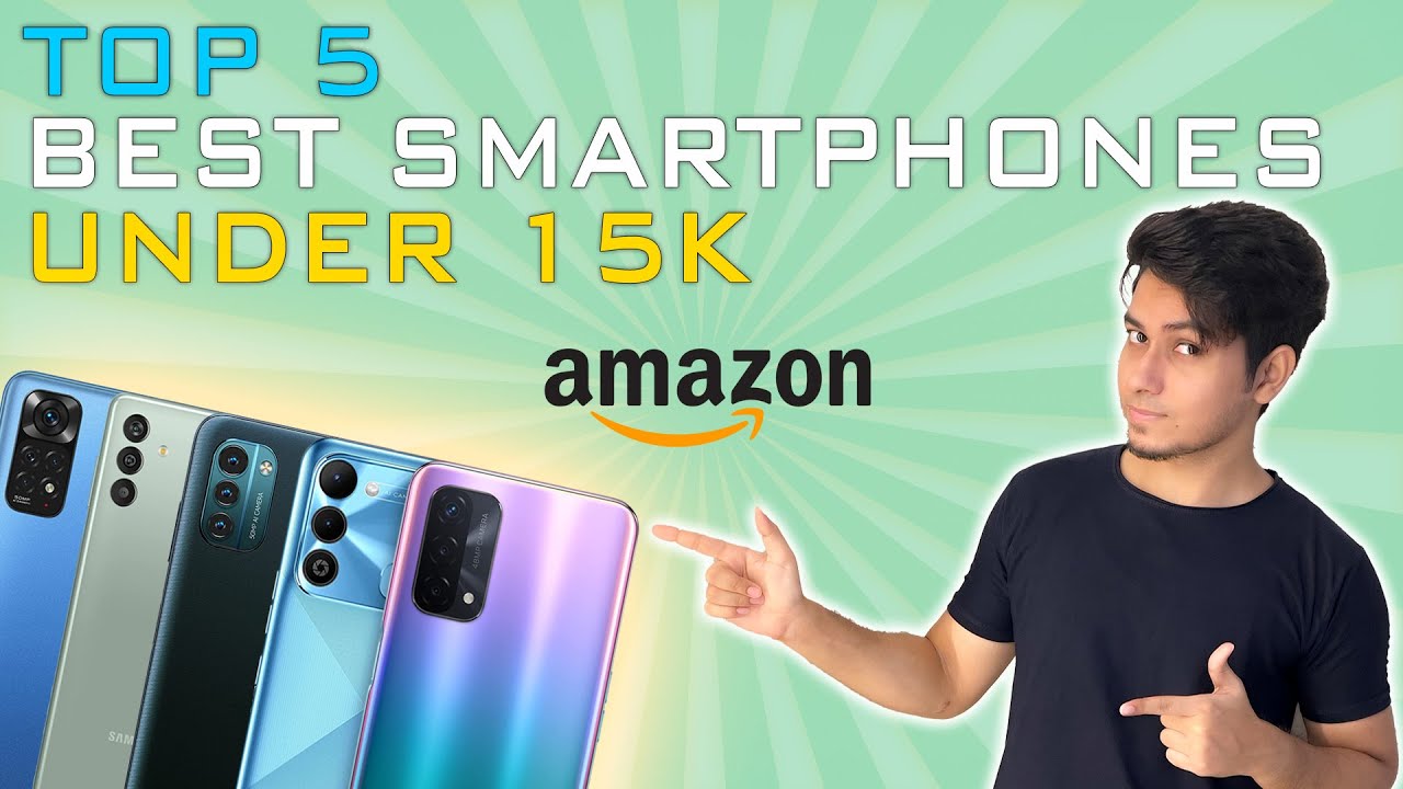 Top 5 Best Smartphones Under ₹15000 Budget⚡2022 YouTube