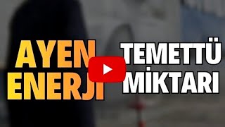 Ayen Enerji Temettü Kararı Açıklandı Ayen Enerji Temettü Miktarı Ve Tarihi