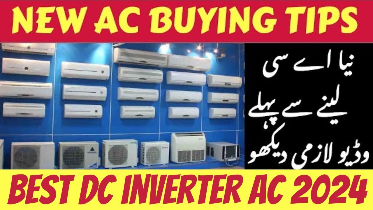 Best Inverter AC In 2024 Inverter AC Price In Pakistan New Air best-inverter-ac-in-2024-inverter-ac-price-in-pakistan-new-air