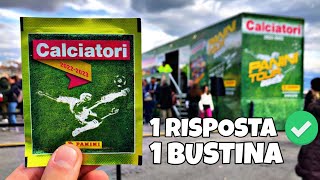 Vinci 1 Bustina Ad Ogni Risposta Corretta Panini Tour 2023