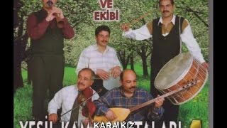 YEŞİL KAMAN USTALARI - KARA KIZ Resimi