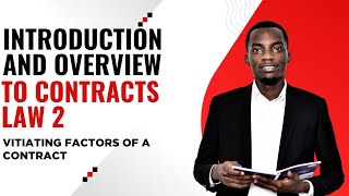 Contract Law 2- General overview and introduction 