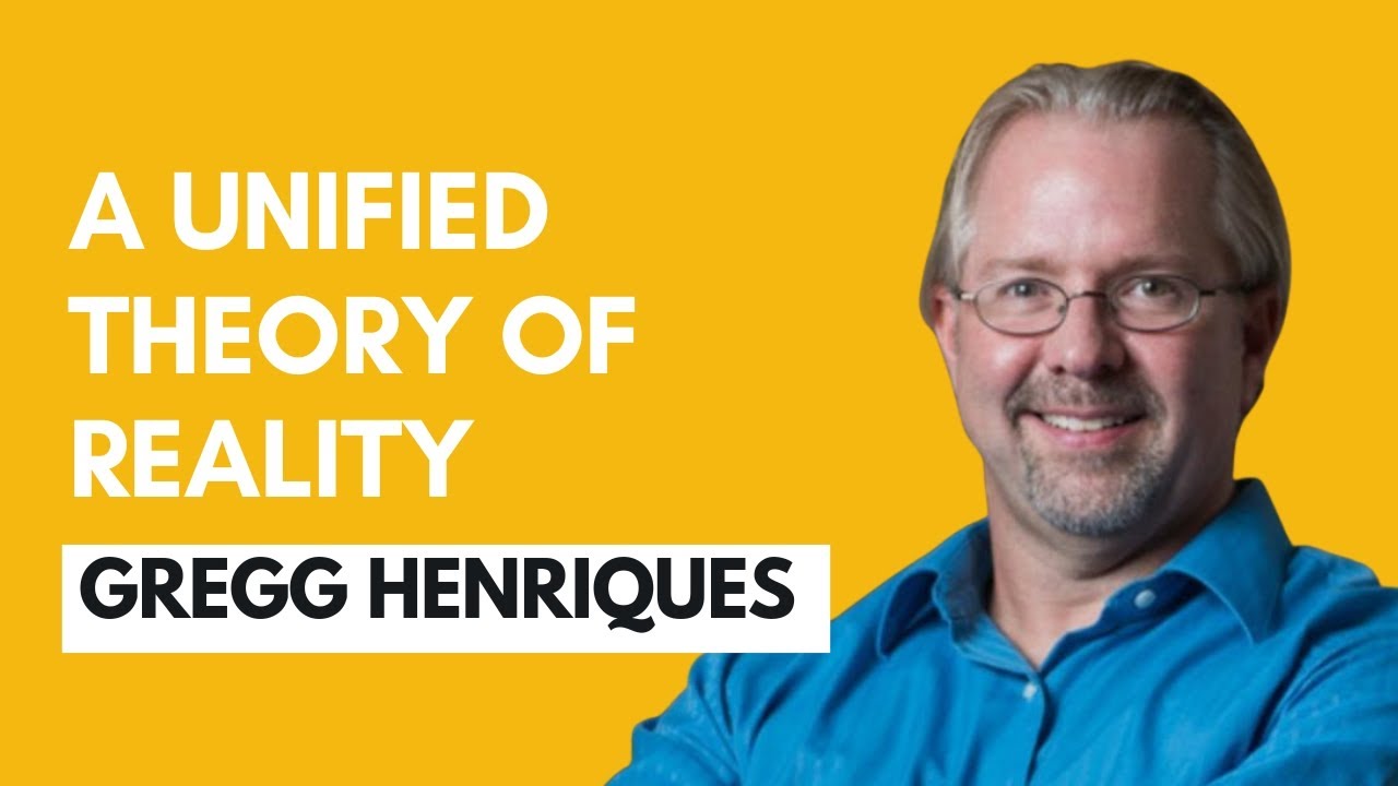 Gregg Henriques - Revolutionizing Psychology