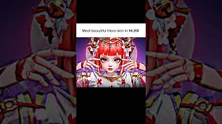 Most beautiful female Hero skin |MLBB| #mobilelegends#moba55creator#mlbb#moba55ninja