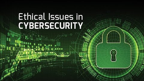 Ethical Issues in Cybersecurity Research - Exploring Ethics