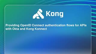 Download Lagu Providing OpenID Connect authentication flows for APIs with Okta and Kong MP3 Download Lagu Providing OpenID Connect authentication flows for APIs with Okta and Kong MP3