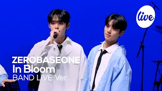 [4K] ZEROBASEONE - “In Bloom” Band LIVE Concert [it's Live] шоу живой музыки