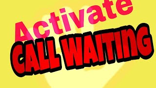 Active  Call Waiting  | Just 1 Dial