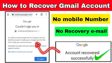 how to recover gmail account without phone number and recovery email