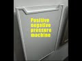 Positive and negative pressure machine (TM3000F) factory China 2020