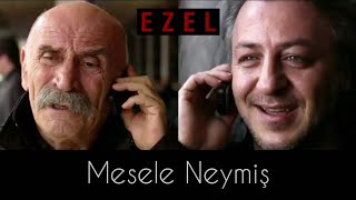 Ezel - Mesele Neymiş Resimi