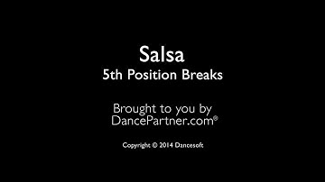 Salsa-1-10: 5th Position Breaks
