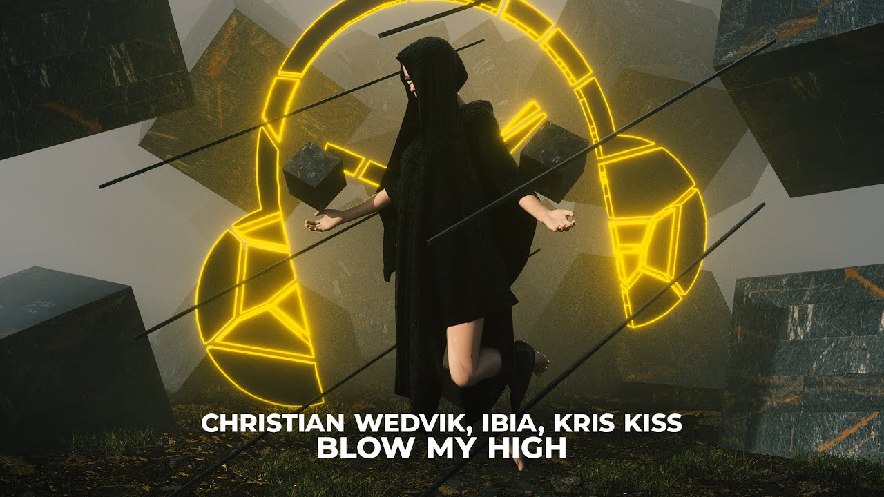 Christian Wedvik & IBIA - Blow My High (Feat. Kris Kiss) - YouTube Music