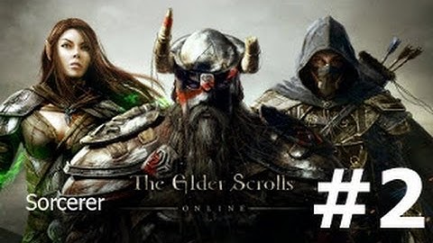 The Elder Scrolls Online Beta Gameplay Sorcerer Part 2 (With Live Commentary)