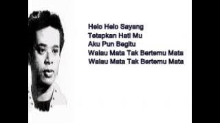 R Azmi .... Helo Helo Sayang ( With Lyrics).
