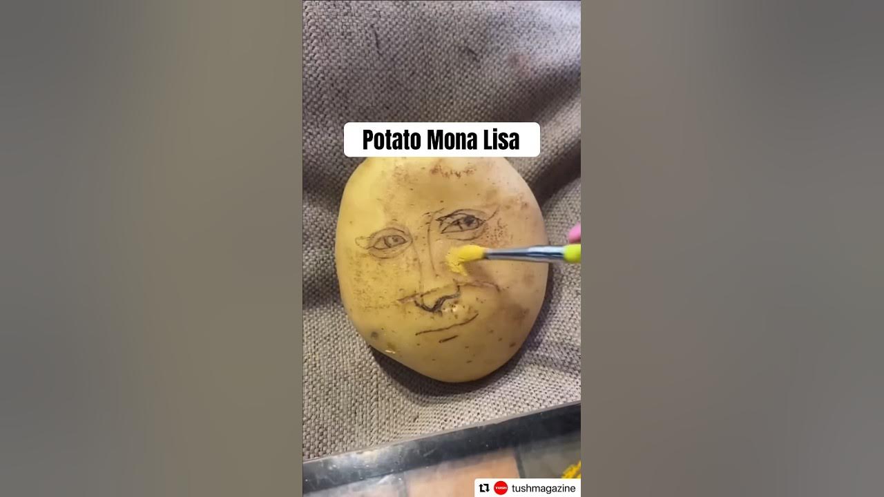 Creating the Mona Lisa out of Monalisa potatoes