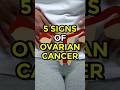 5 Signs Of Ovarian Cancer Ovariancancer Ytshorts 5 Signs Of Ovarian Cancer Ovariancancer Ytshorts
